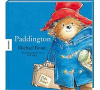 Michael Bond Tatjan Paddington: Die Geschichte vom Bären aus dem tiefst (Relié)