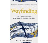 Michael Bond Wayfinding (Poche)