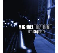 Michael Bradford – The Long Night