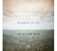 Michael Brecker - Nearness Of You: The Ballad Book - Uhqcd [Compact Discs] Hqcd Remaster, Japan - Import