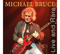 Michael Bruce - Live & Rare [Cd]