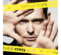 MICHAEL BUBLE - Crazy Love 2011