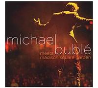Michael Bublé – Meets Madison Square Garden – Inclus DVD bonus