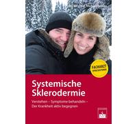 Michael Buslau Systemische Sklerodermie: Verstehen - Symptome behandeln (Poche)