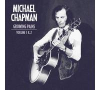 Michael Chapman - Growing Pains 1 & 2 [Cd]