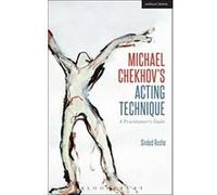 Michael Chekhovs Acting Technique (Performance Books) - [Version Originale] Inconnu (Auteur)