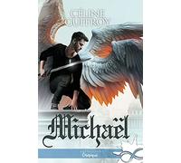 Michaël: Coeur d'Archange, T2