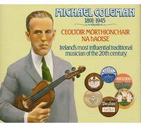 Michael Coleman - Michael Coleman 1891-1945