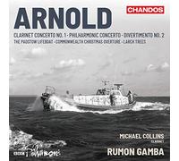 Michael Collins – Arnold : Concerto pour clarinette et œuvres orchestrales – NAXOS