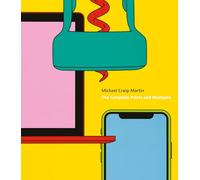 Michael Craig-Martin: The Complete Prints and Multiples