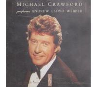 Michael Crawford (Artist, Performer) - Michael Crawford performs Andrew Lloyd Webber By Michael Crawford (Artist, Performer) (0001-01-01)