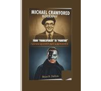michael crawford biography: From “Frank Spencer” to “Phantom” - A Stage Legend’s Rise & Resilience