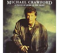 Michael Crawford - Touch of Music in The Night [Import]