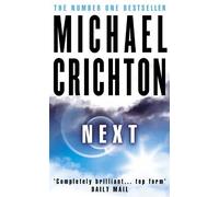 Michael Crichton Next (Poche)