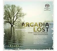 Michael Dauth - Arcadia Lost / Oeuvres de Britten & Vaughan Williams