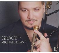 Michael Dease - Grace