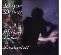 Michael Doucet - Bayou Deluxe Best Of