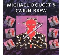 Michael Doucet & Cajun Br