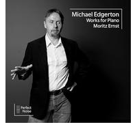 Michael Edgerton : Œuvres pour Piano. Ernst. [Import]