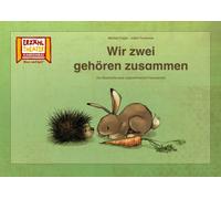 Michael Engler Wir zwei gehören zusammen / Kamishibai Bildkarten: Eine (Poche)