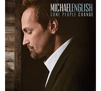Michael English - Some People Change [Import]
