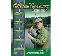Michael Evans - Michael Evans - Advanced Fly Casting [Import anglais]