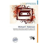 Michael F Robinson