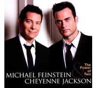 MICHAEL FEINSTEIN/CHEYENNE JACKSON - The Power of Two