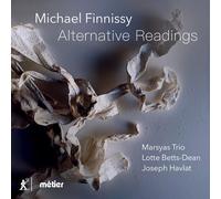 Michael Finnissy Michael Finnissy: Alternative Readings (CD) Album