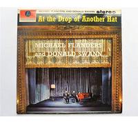 Michael Flanders and Donald Swann - At The Drop Of Another Hat