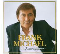 Frank Michael – Pour Toujours – Import