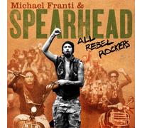 Michael Franti & Spearhead - All Rebel Rockers [Import]