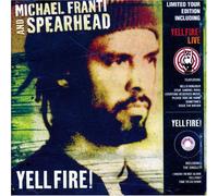 Michael Franti & Spearhead - Fire + Yell. [Import]