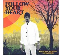 Michael Franti & Spearhead – Follow Your Heart – Vinyle