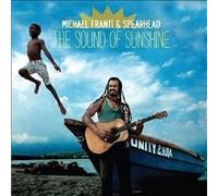 MICHAEL FRANTI&SPEARHEAD "THE SOUND OF SUNSHINE" CD NEW