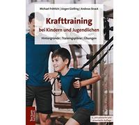 Michael Frohlich Jurgen Giessing Andre Krafttraining Bei Kindern Und Jug (Poche)