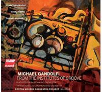 Michael Gandolfi - from The Institutes of Groove [Import]