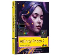 Michael Gradias Affinity Photo 2 - Einstieg und Praxis für Windows Versi (Poche)