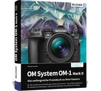 Michael Gradias OM System OM-1 Mark II: Das umfangreiche Praxisbuch zu I (Relié)