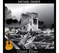 Michael Graefe - Desert Blues