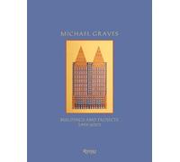 Michael Graves: Buildings and Projects 1995-2003