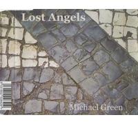 Michael green - Lost Angels [UK Import]