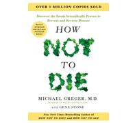 Michael Greger G How Not to Die - Tenth Anniversar (Poche) (PRESALE 2025-12-11)