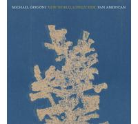 Michael Grigoni / Pan:American – New World, Lonely Ride – Vinyle 12" Album