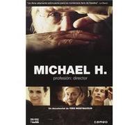 MICHAEL H. Profession : réalisateur / MICHAEL H. Profesión: director G