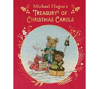 Michael Hague's Treasury of Christmas Carols: Deluxe Edition