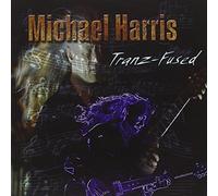 Michael Harris - Tranz-Fused [Import]