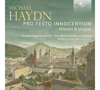 Michael Haydn: Pro Festo Innocentium Masses & Vesper