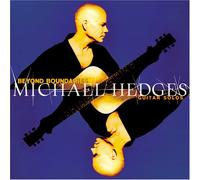 Michael Hedges - Beyond Boudaries : Guitar Solo [Import]
