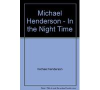 Michael Henderson - In the Night Time